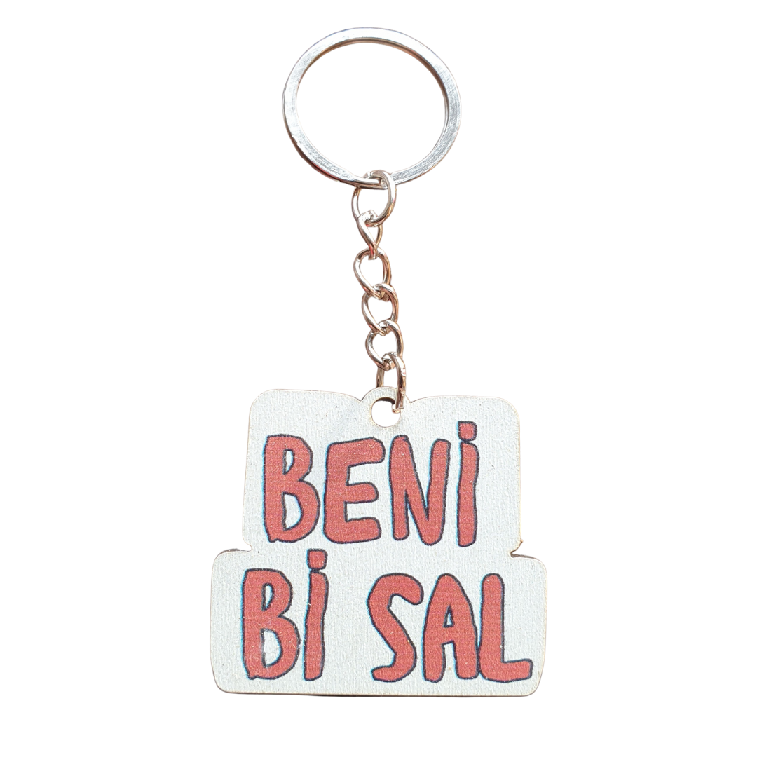 Beni Bi Sal Ahşap Anahtarlık