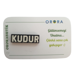 Orora Kudur Mottolu Ahşap Broş -Rozet 2-3cm